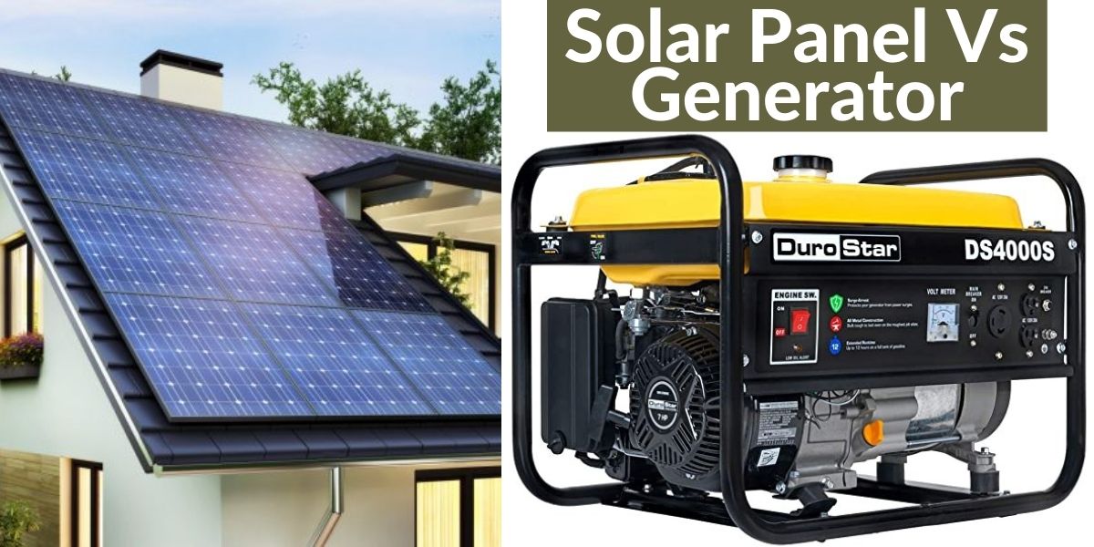 Solar panel vs generator for home A Simple Guidelines